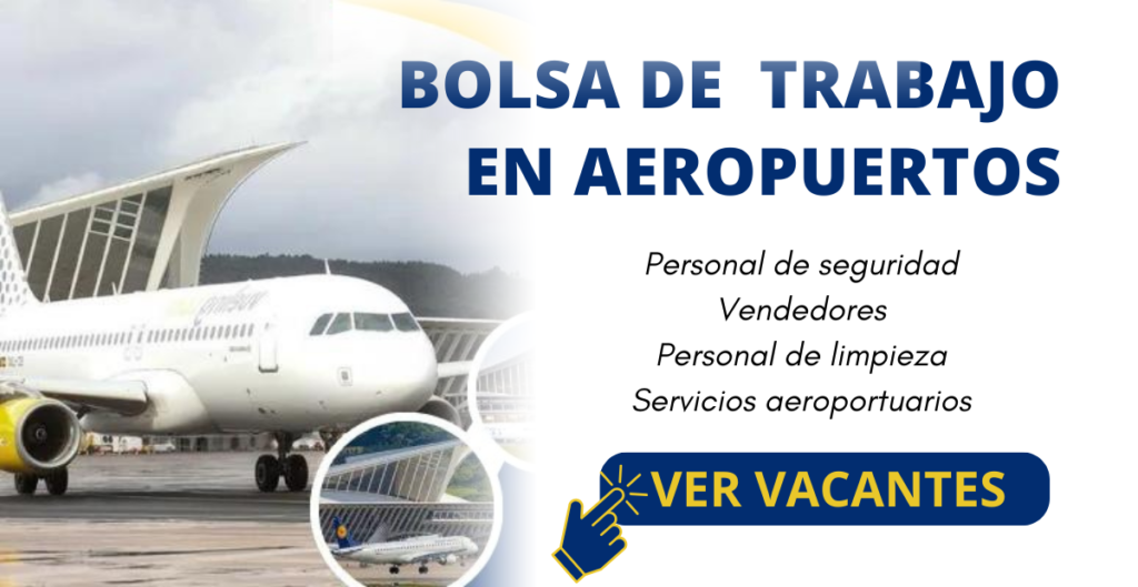 EMPLEOS EN AEROPUERTOS